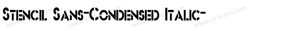 Stencil Sans-Condensed Italic字体转换